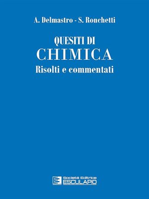 cover image of Quesiti di Chimica risolti e commentati
